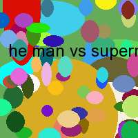 he man vs superman