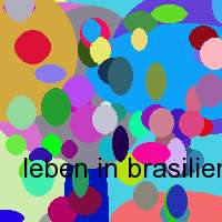 leben in brasilien